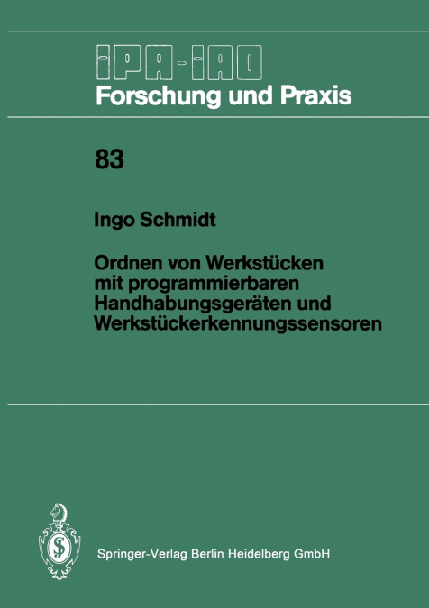 Ordnen von Werkstücken mit programmierbaren Handhabungsgeräten und Werkstückerkennungssensoren