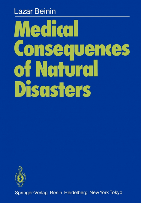 Medical Consequences of Natural Disasters