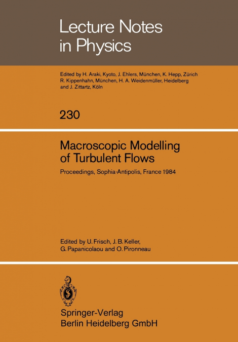 Macroscopic Modelling of Turbulent Flows