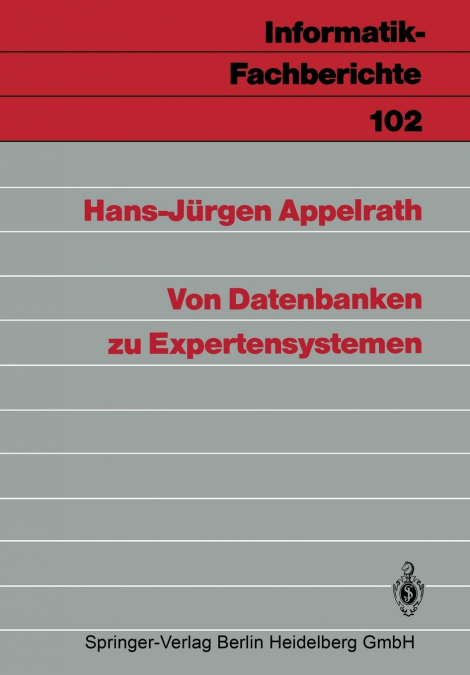 Von Datenbanken zu Expertensystemen