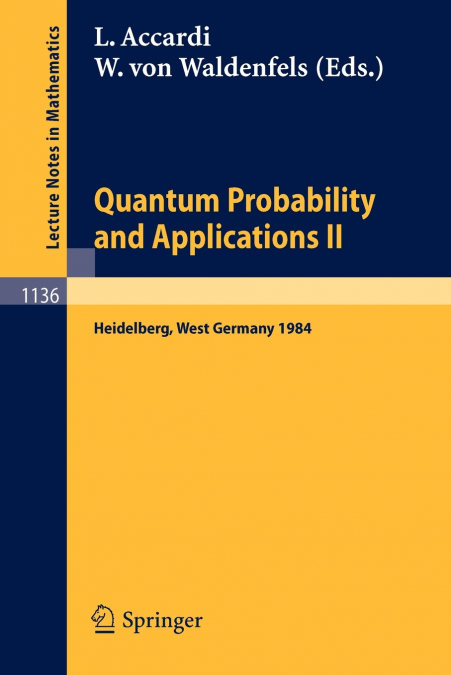 Quantum Probability and Applications II