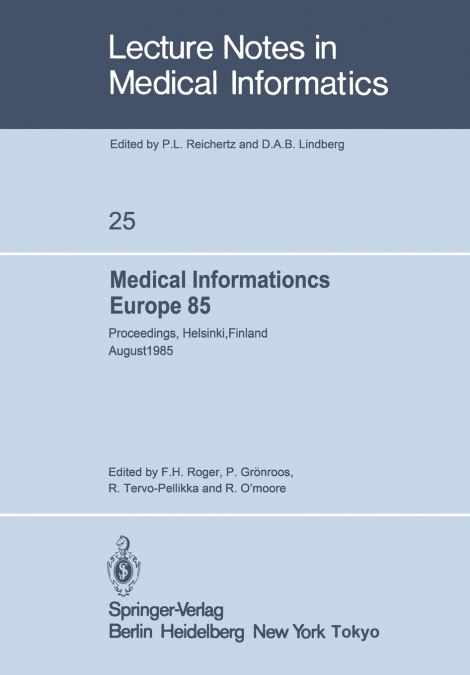 Medical Informatics Europe 85
