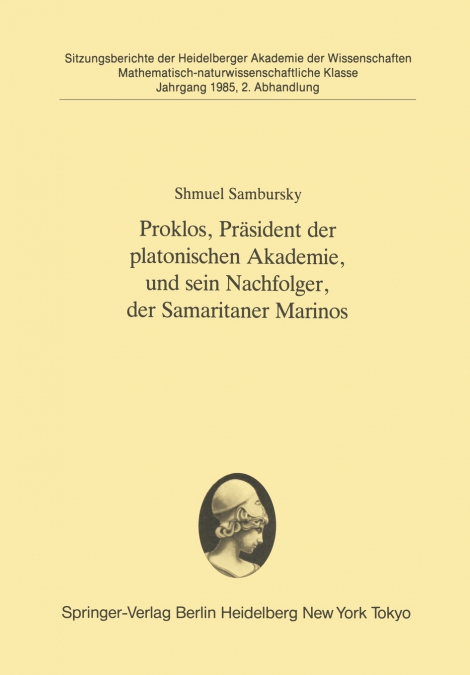 Proklos, Präsident der platonischen Akademie, und sein Nachfolger, der Samaritaner Marinos