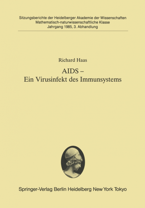 AIDS - Ein Virusinfekt des Immunsystems