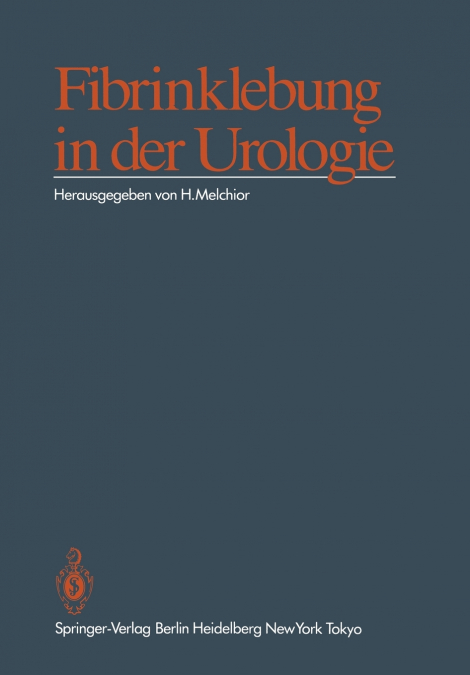 Fibrinklebung in der Urologie
