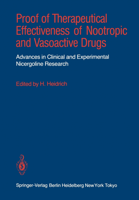 Proof of Therapeutical Effectiveness of Nootropic and Vasoactive Drugs