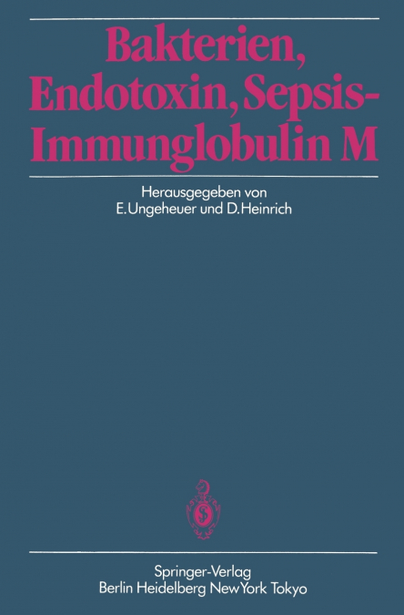 Bakterien, Endotoxin, Sepsis - Immunglobulin M