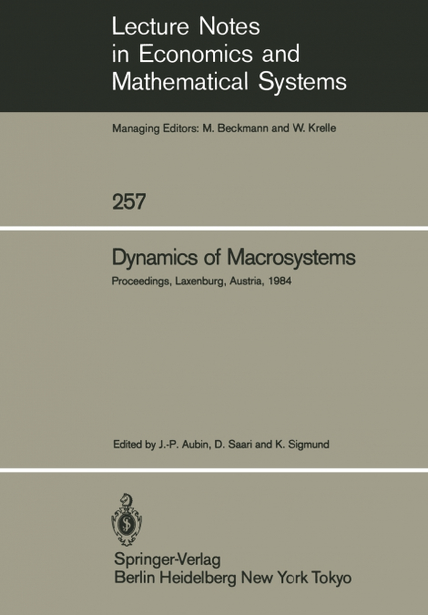 Dynamics of Macrosystems