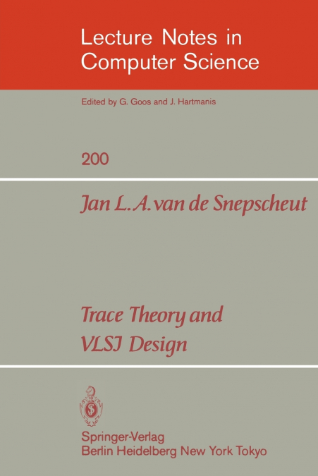 Trace Theory and VLSI Design