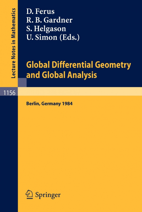 Global Differential Geometry and Global Analysis 1984