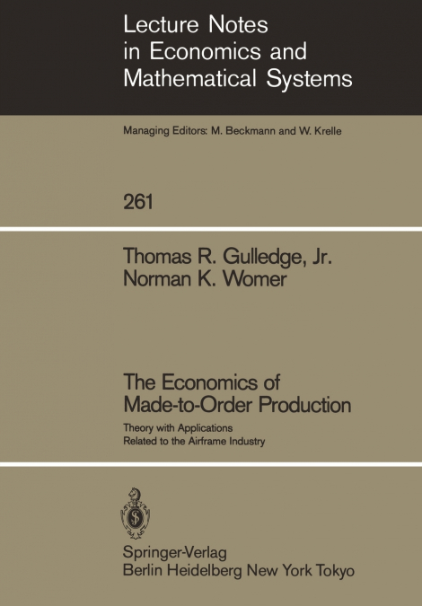 The Economics of Made-to-Order Production