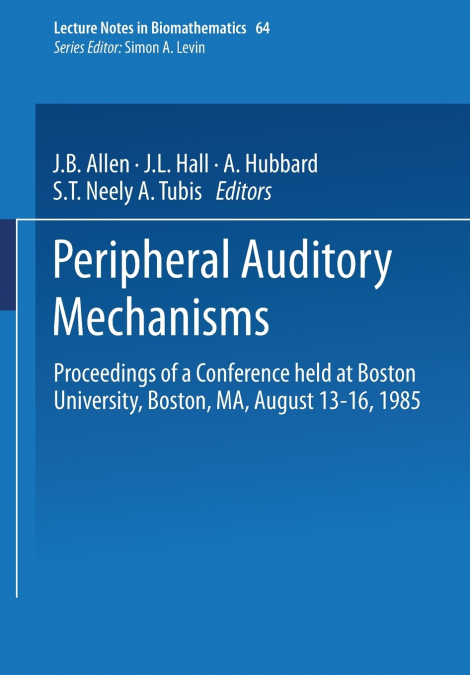 Peripheral Auditory Mechanisms