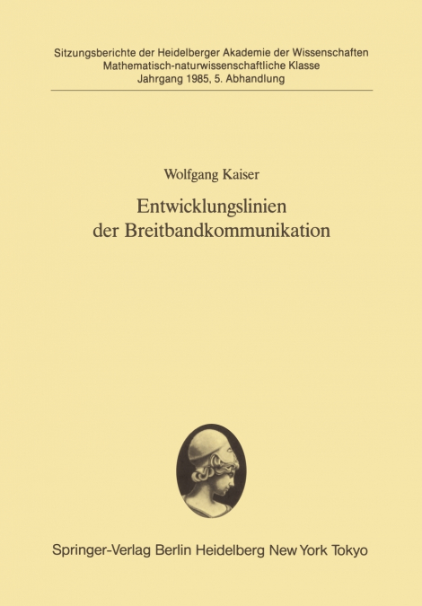 Entwicklungslinien der Breitbandkommunikation