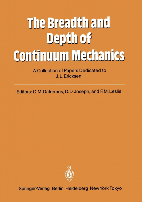 The Breadth and Depth of Continuum Mechanics