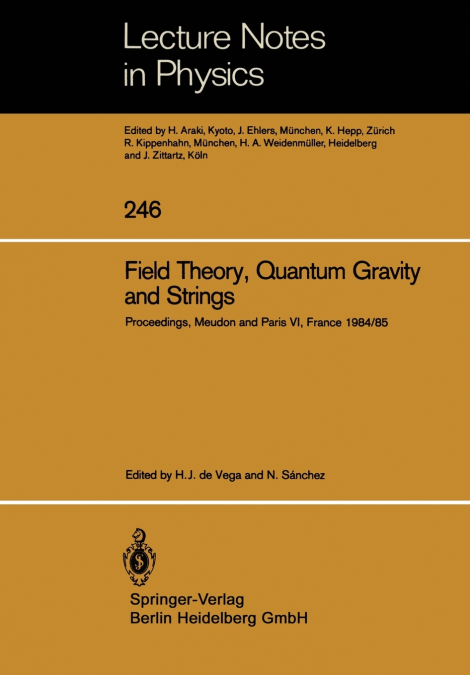 Field Theory, Quantum Gravity and Strings
