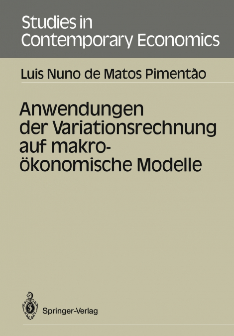 Anwendungen der Variationsrechnung auf makroökonomische Modelle