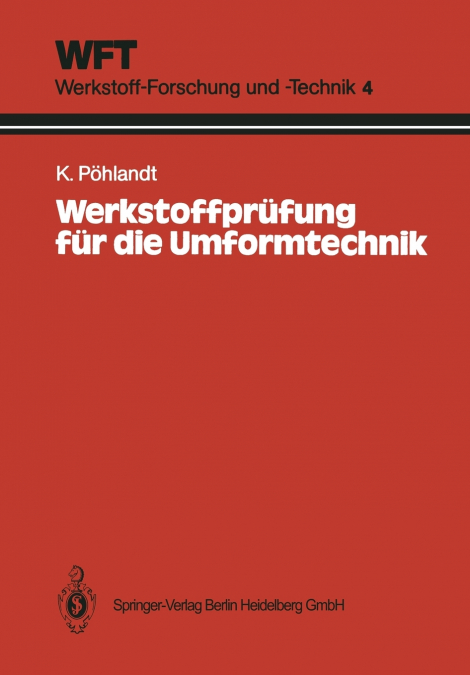 Werkstoffprufung Fur Die Umformtechnik