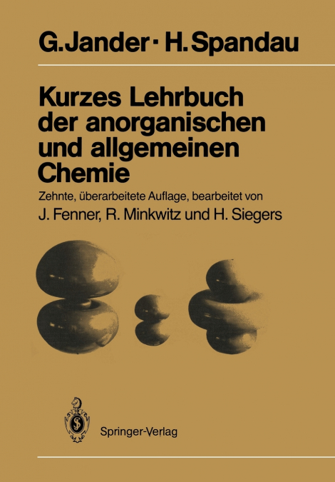 Kurzes Lehrbuch der anorganischen und allgemeinen Chemie
