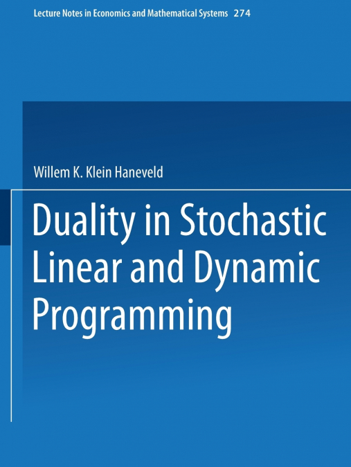 Duality in Stochastic Linear and Dynamic Programming