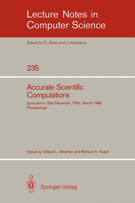 Accurate Scientific Computations