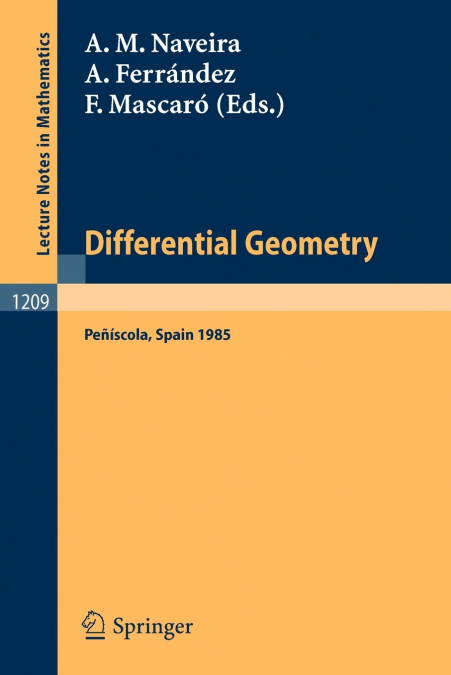 Differential Geometry, Peniscola 1985