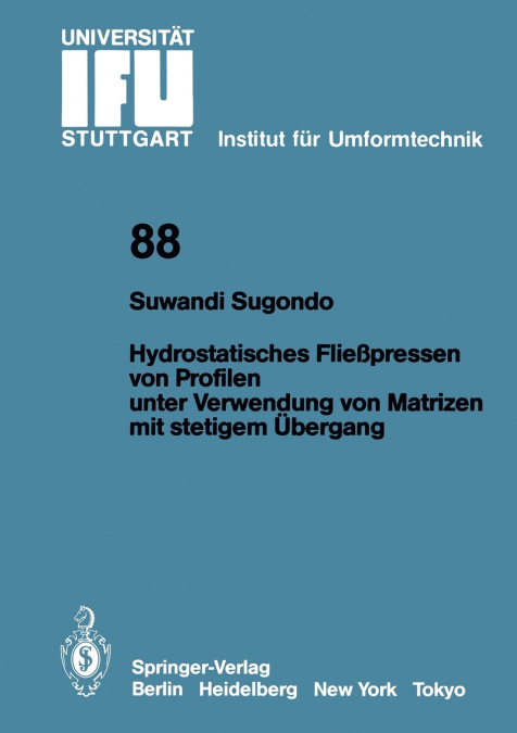 Hydrostatisches Fließpressen von Profilen unter Verwendung von Matrizen mit stetigem Übergang