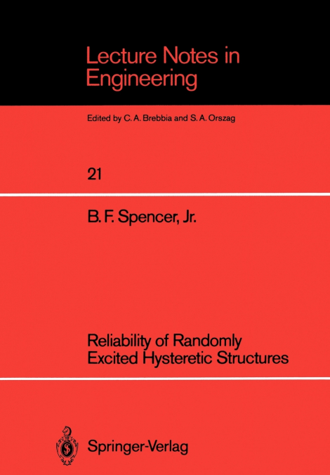 Reliability of Randomly Excited Hysteretic Structures