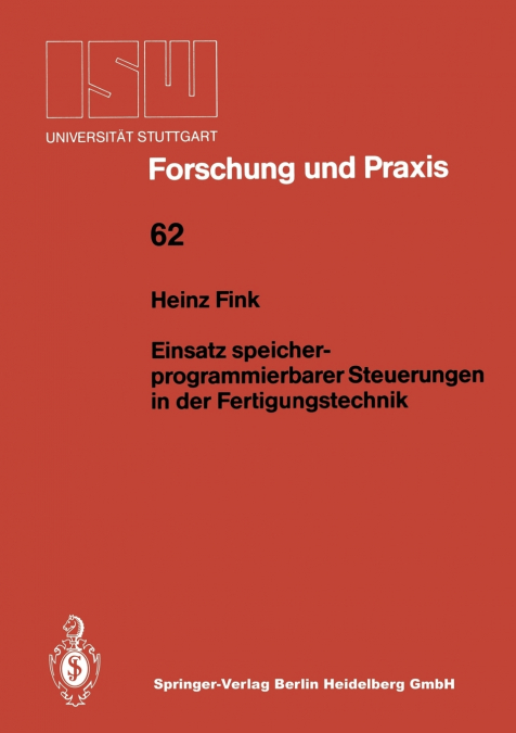 Einsatz speicherprogrammierbarer Steuerungen in der Fertigungstechnik