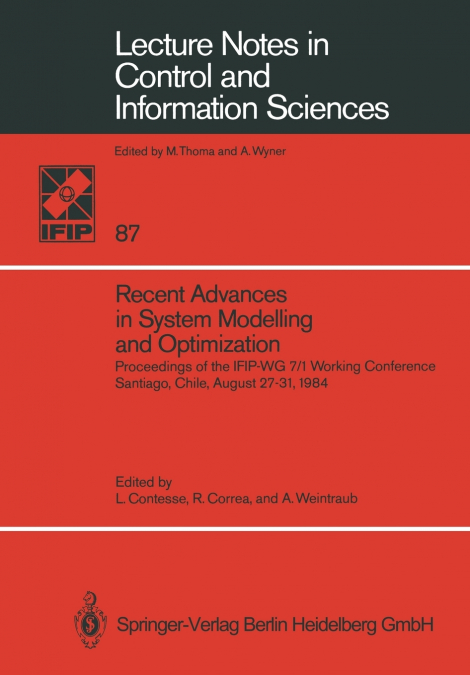 Recent Advances in System Modelling and Optimization