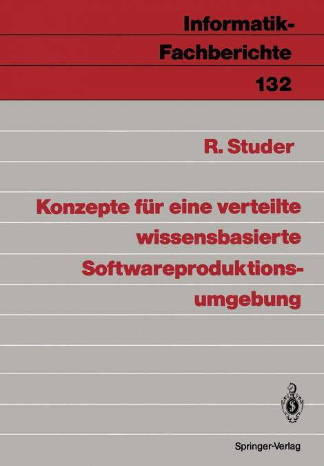 Konzepte für eine verteilte wissensbasierte Softwareproduktionsumgebung