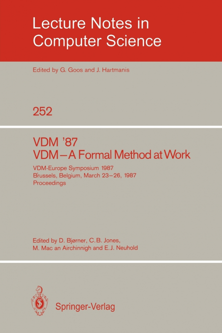 VDM ’87. VDM - A Formal Method at Work