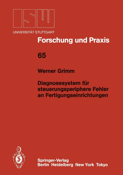 Diagnosesystem für steuerungsperiphere Fehler an Fertigungseinrichtungen