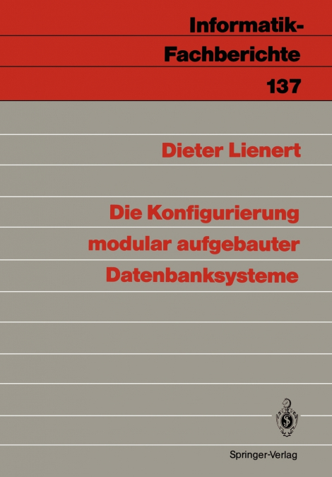 Die Konfigurierung modular aufgebauter Datenbanksysteme