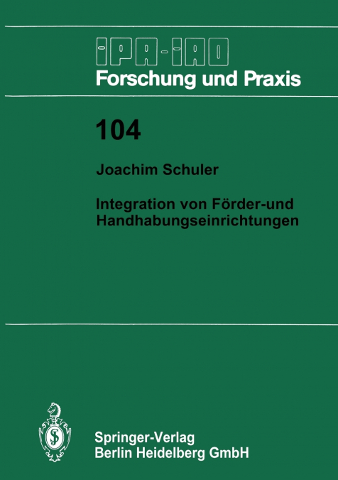 Integration von Förder- und Handhabungseinrichtungen