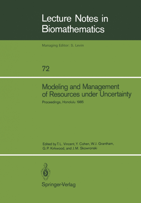 Modeling and Management of Resources under Uncertainty