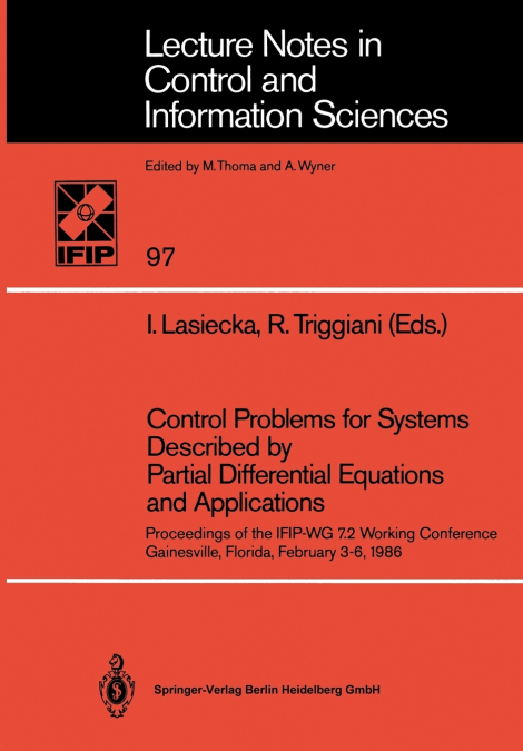 Control Problems for Systems Described by Partial Differential Equations and Applications
