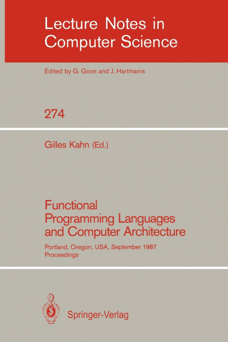Functional Programming Languages and Computer Architecture