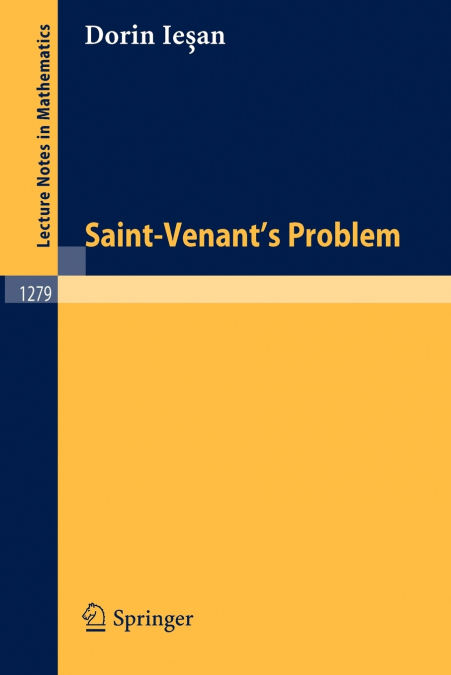 Saint-Venant’s Problem
