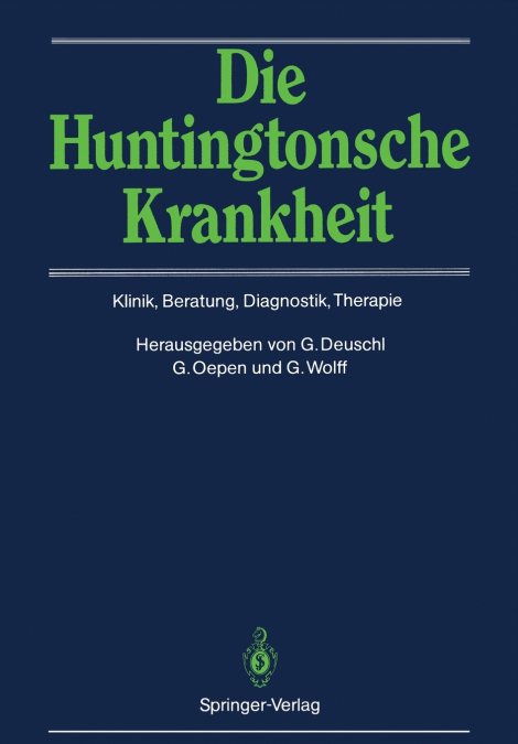 Die Huntingtonsche Krankheit