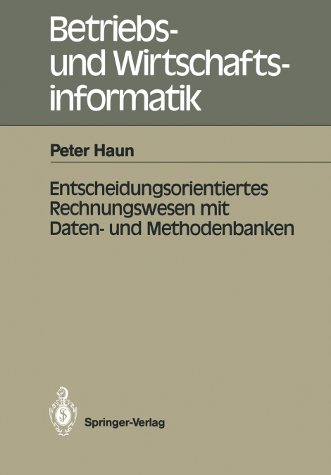 Entscheidungsorientiertes Rechnungswesen mit Daten- und Methodenbanken