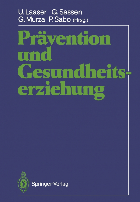 Prävention und Gesundheitserziehung