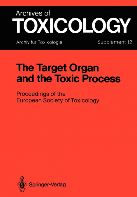 The Target Organ and the Toxic Process