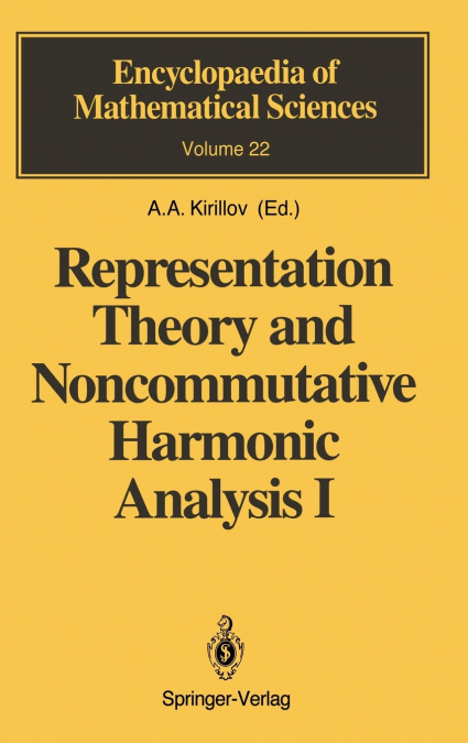 Representation Theory and Noncommutative Harmonic Analysis I