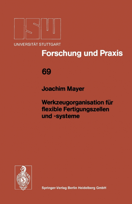 Werkzeugorganisation Fur Flexible Fertigungszellen Und -Systeme