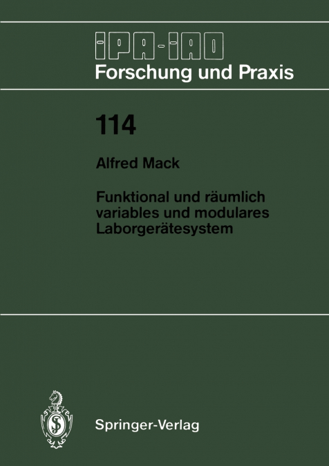 Funktional und räumlich variables und modulares Laborgerätesystem