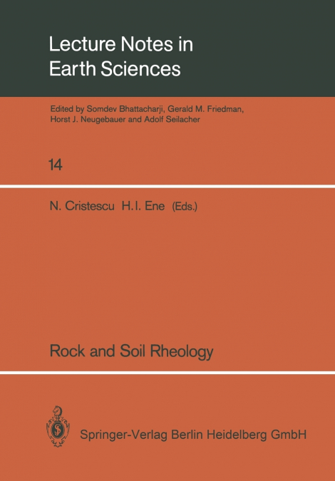 Rock and Soil Rheology