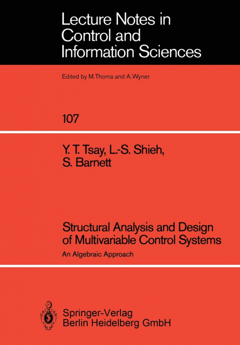 Structural Analysis and Design of Multivariable Control Systems