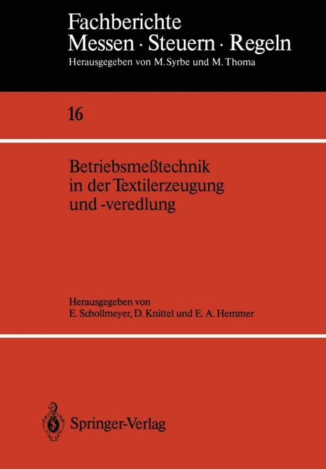 Betriebsmeßtechnik in der Textilerzeugung und -veredlung