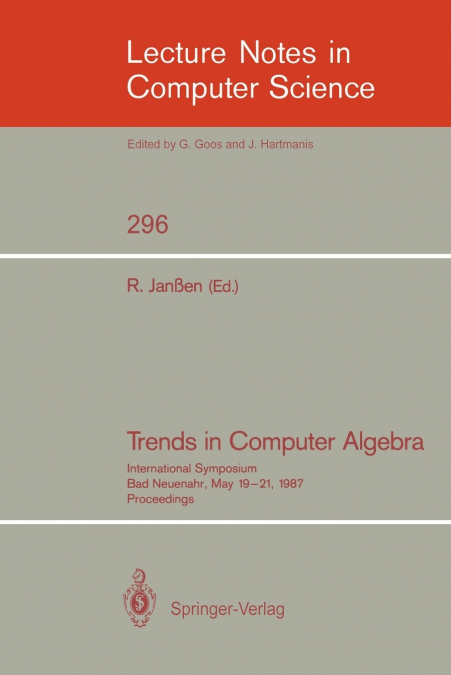 Trends in Computer Algebra