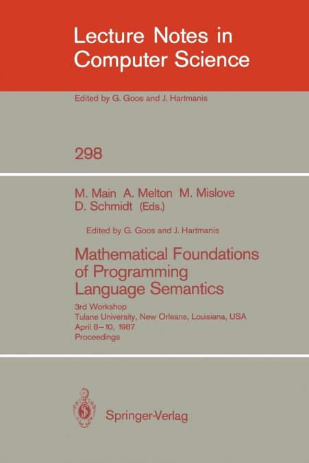 Mathematical Foundations of Programming Language Semantics